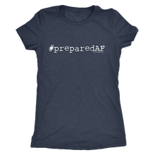 Prepared AF Women's T-shirt