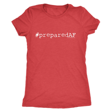 Prepared AF Women's T-shirt