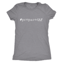 Prepared AF Women's T-shirt