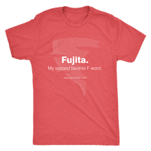 Fujita. My Second Favorite F Word. Men's T-Shirt