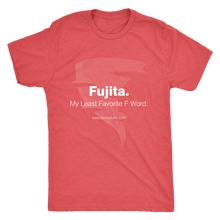 Fujita. My Least Favorite F Word. Men's T-Shirt